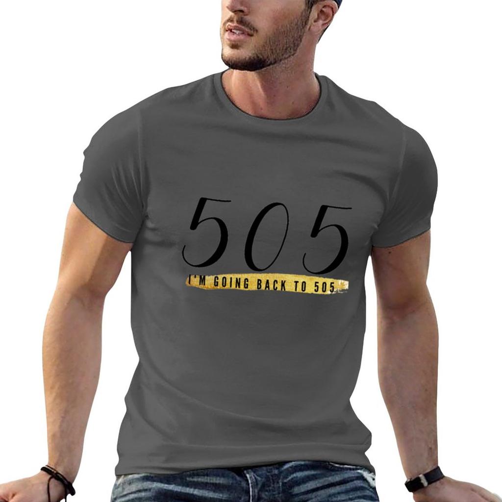 Im going back to 505 TShirt graphics t shirt tshirts man custom t shirt anime clothes men t shirts