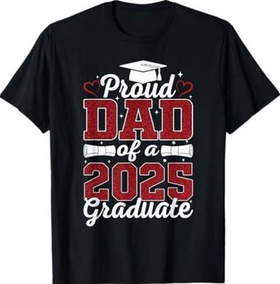 Proud Dad of A 2025 Graduate Senior Class of 2025 Graduation T-Shirt