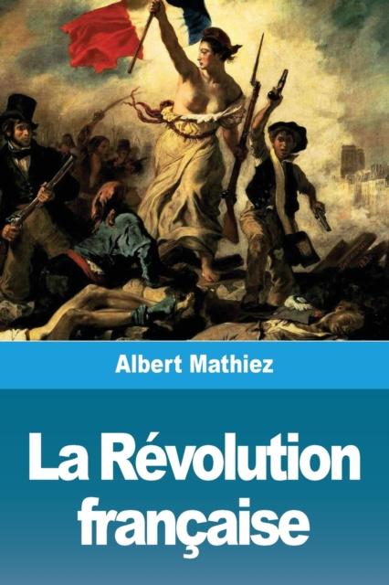Kniha La Revolution Francaise