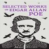 Selected Works of Edgar Allan Poe by Edgar Allan Poe Paperback Book 9781645173625