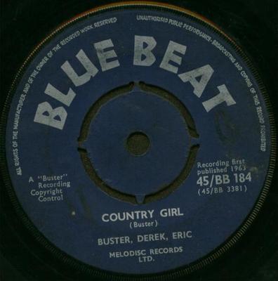 7-Zoll-Schallplatte PRINCE BUSTER DERRICK MORGAN ERIC Country Girl Sweet Love 45BB184 Blue Beat 1963 UK Reggae Ska Dub Gebraucht