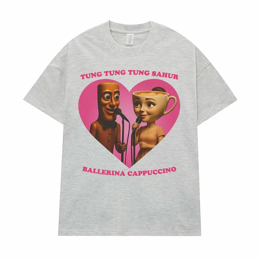 Tung Tung Sahur and Ballerina Cappuccino Love Funny Meme T-shirt Italian Brainrot Women's Y2k Fashion Humorous Style T-shirt
