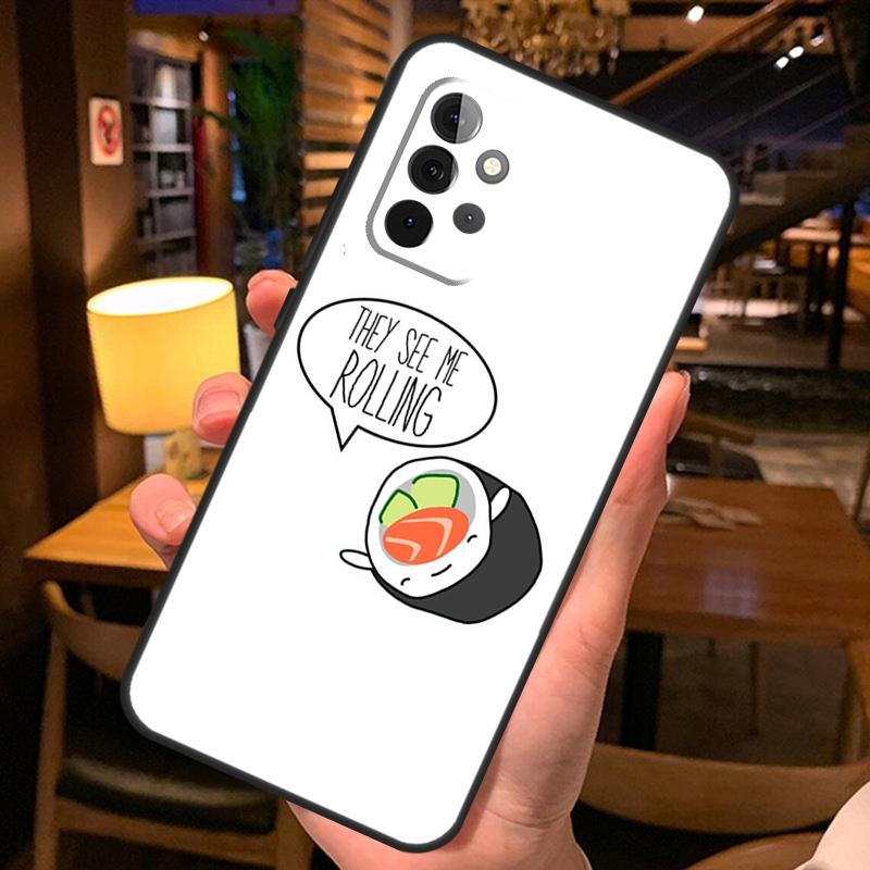 Sushi Food Case For Samsung A12 A22 A32 A42 A52 A72 A14 A24 A34 A54 A50 A51 A71 A13 A33 A53 Cover Shell
