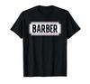 Barber Hobby Barber Shop Work Barber T-Shirt