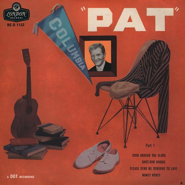 

7inch Record PAT BOONE - pat Part 1 RED1132 LONDON RECORDS 1958 UK Rock Used