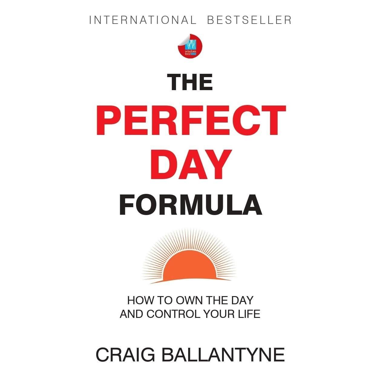 The Perfect Day Formula Paperback By Craig Ballantyne UKN1956