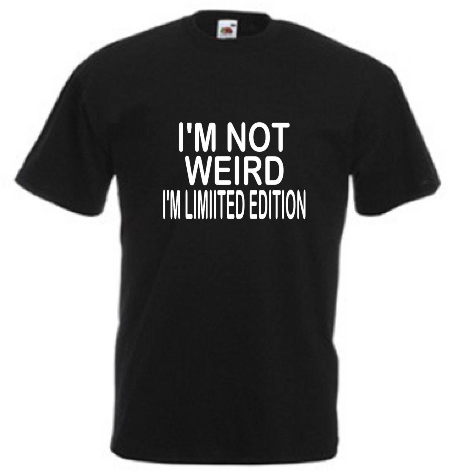 I AM NOT WEIRD - FUNNY SLOGAN Mens T-Shirt S