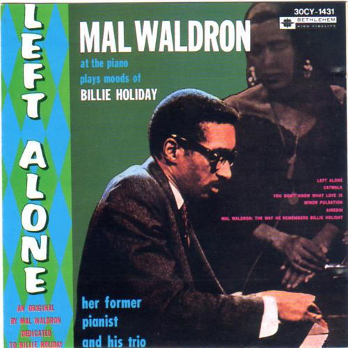 CD MAL WALDRON - Left Alone 30CY1431 Bethlehem Recor 1987 Japan Jazz