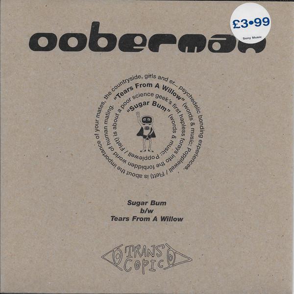 

7inch Record OOBERMAN - Sugar Bum TRAN002 Transcopic 1998 UK Rock Used