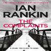 The Complaints by Ian Rankin Paperback Book 9781409103479