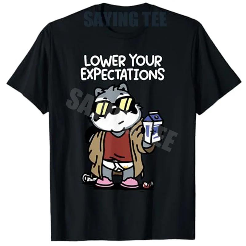 

Lower Your Expectations Raccoon Graphic Tee Funny Meme Cotton TShirt Unisex Streetwear S