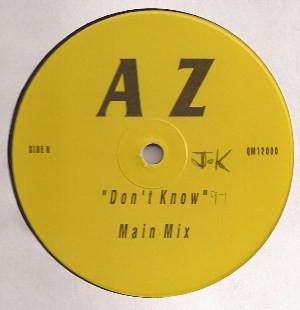 

12inch Record AZ - Don t Know QM12000 Not On Label Rap & Hip-Hop/R&B Used