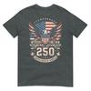Patriotic 250 Years Usa 250 Anniversary American 4th Of July TShirt