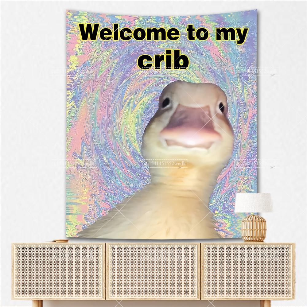 Welcome To My Crib Flag Duck Meme Tapestry For Bedroom Shawty Like A Melody Wall Hanging Tapestry Aesthetic Room Decor Wallpaers