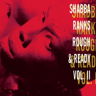 CD SHABBA RANKS - Rough & Ready Vol. II 4742312 Epic 1993 UK & Europ Dance & Electronica Used