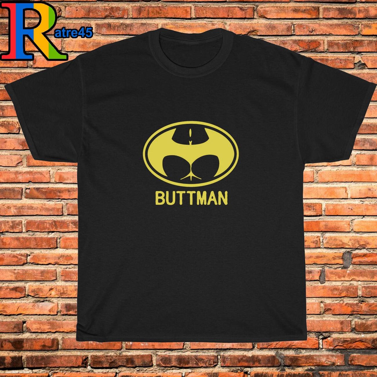 Men s and Women s T-shirts Buttman Funny Parody Humor Booty L