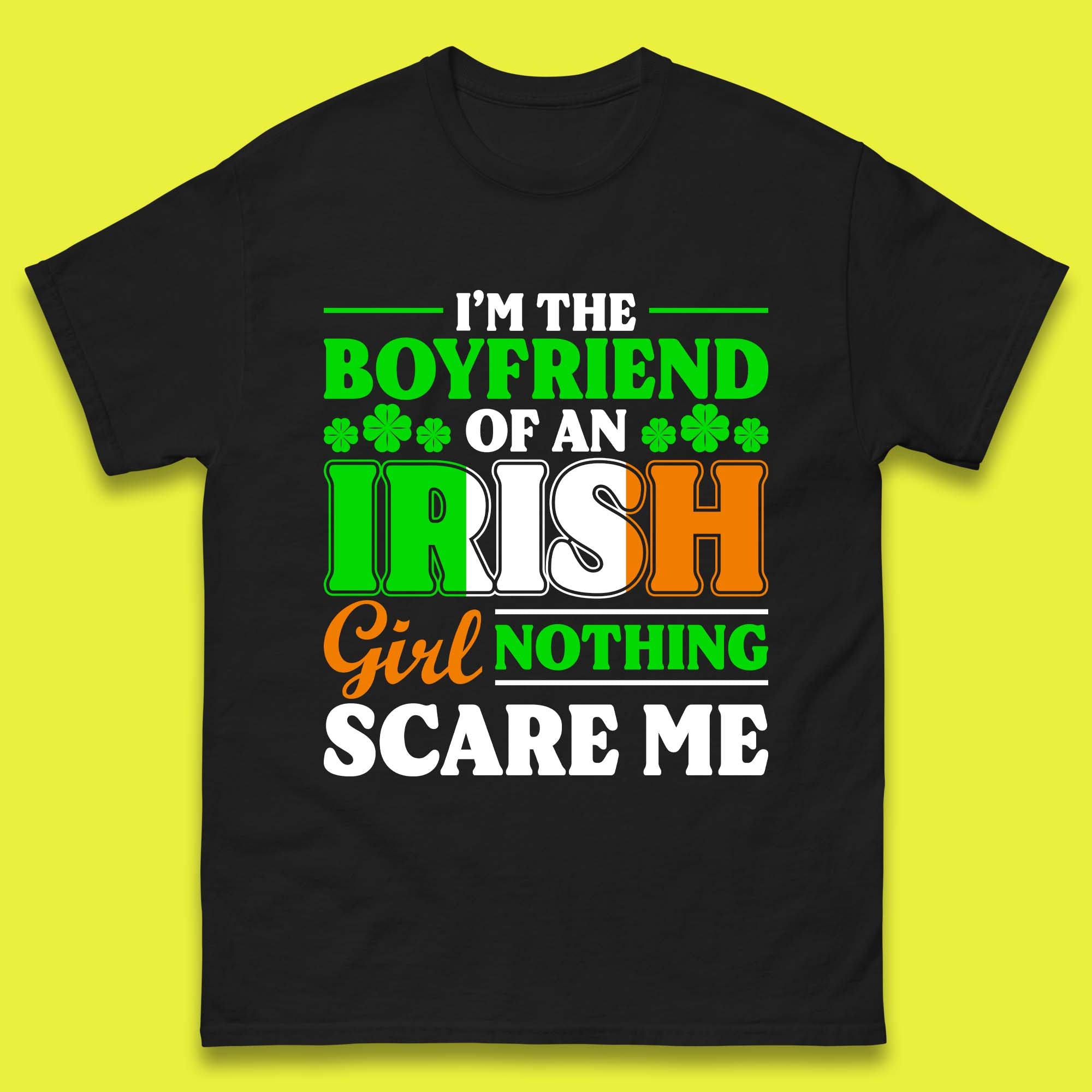 The Boyfriend Of An Irish Girl Mens T-Shirt Womens Tops Tees L