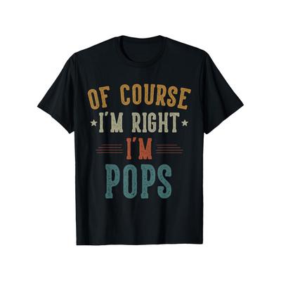 1pc Vintage "of Course I'm Right I'm Pops" Dad T-shirt - Cotton Comfort Fit Unisex Casual Tee With Distressed Typography & Star Design, Father'S Day