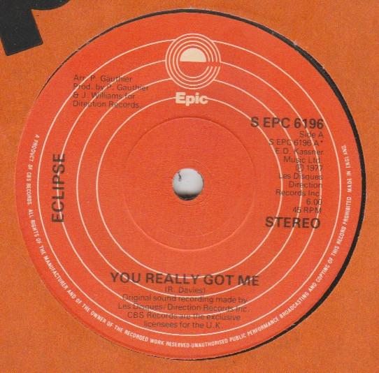 

7inch Record ECLIPSE - You Really Got Me / Born To Be Wild SEPC6196 EPIC 1977 UK Dance & Electronica Used