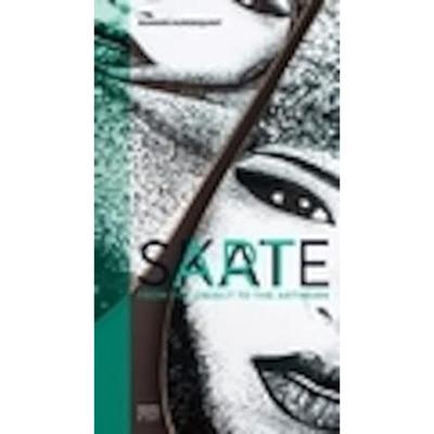 SkateArt De l'Objet à l'Œuvre d'Art Livre