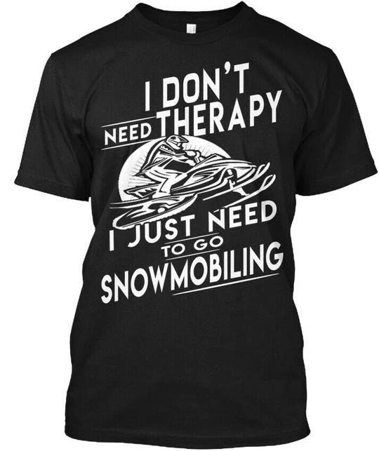 

Snowmobile Mug- I Need To Go Riding T shirt Made in the USA Size S to 5XL L