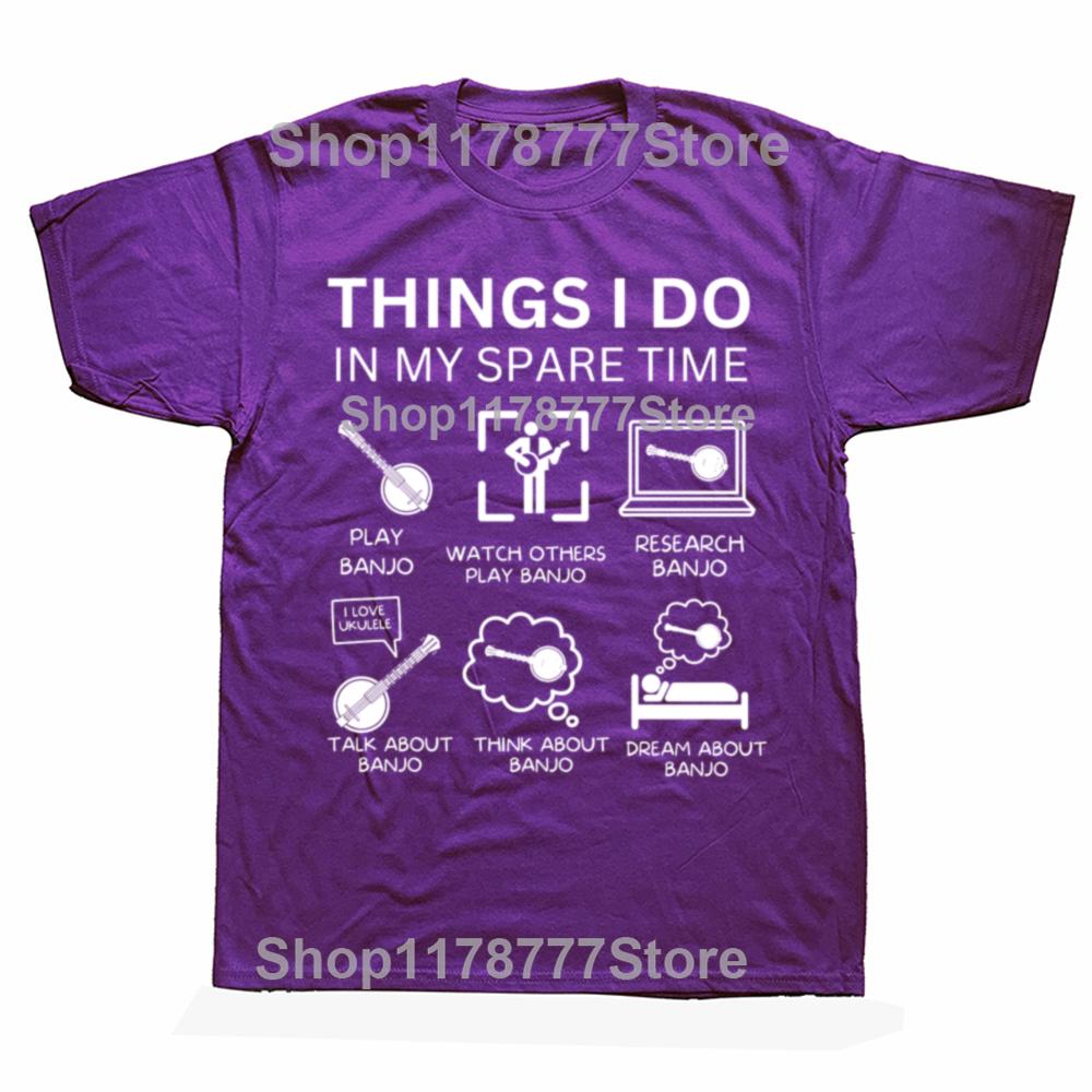 Funny Things I Do In My Spare Time Banjo Player T Shirts Short Sleeve Gifts Mens Clothing Fashion Casual Loose Oversized T Shirt