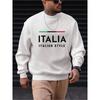 Men's Italia Italian Style Printed Crew Neck Sweatshirt For Sports And Daily Wear, Plus Size.