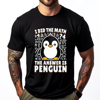 Ich habe nachgerechnet Die Antwort ist Pinguin Lustiger Pinguin-Liebhaber Herren T-Shirts Hohe Qualität Verkauf Mardi Gras