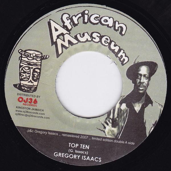 7inch Record GREGORY ISAACS - Top Ten / I'm Gone none African Museum 2007 Jamaica Reggae, Ska & Dub Used