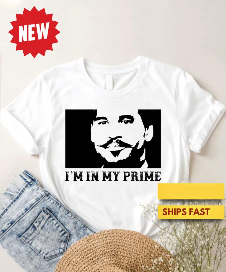 

I m In My Prime Tombstone Doc Holiday Short Sleeve T-Shirt Unisex T-Shirt XXXXL