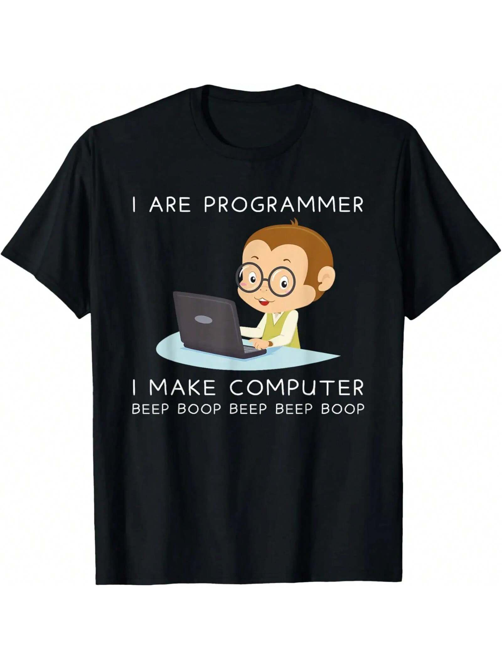 I Are Programmer I Make Computer - Computer Science & Coding T-Shirt S