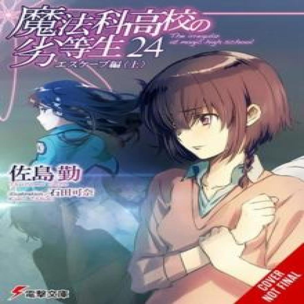 The Irregular at Magic High School Vol. 24 light novel by Tsutomu Sato Paperback Book 9781975345242