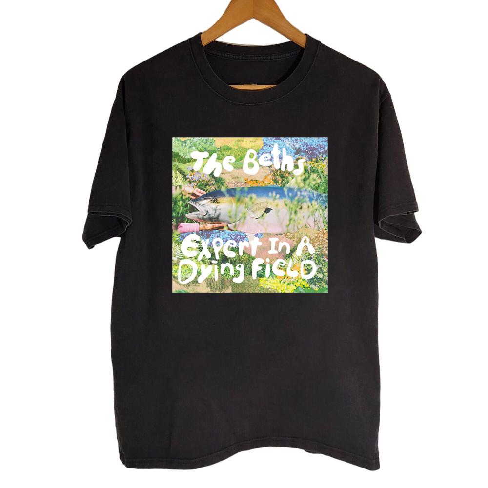 Expert In A Dying Field (Deluxe) - The Beths Band Black Shirt S-5XL H160 Unisex T-Shirt L