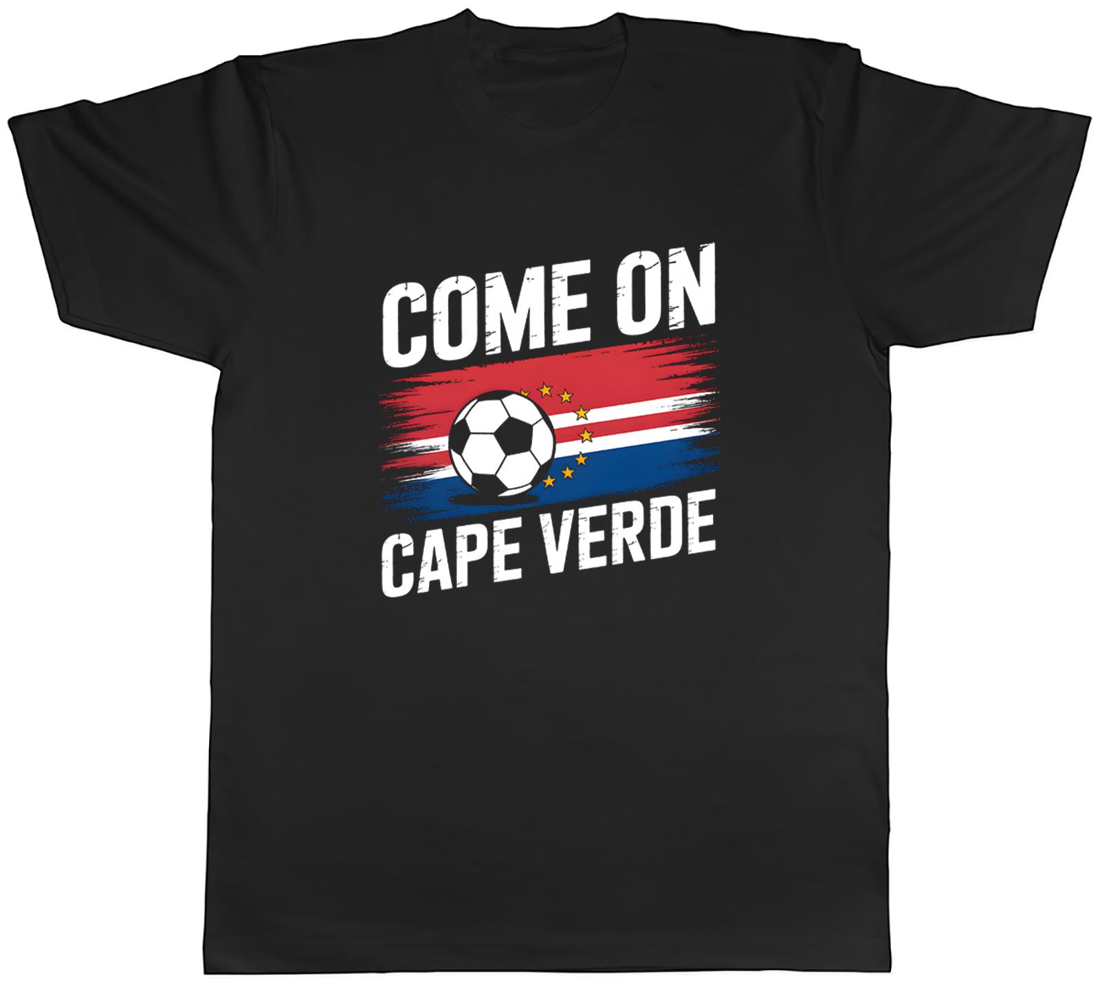 Come on Cape Verde Supporter Football Fan Unisexs TShirt Tee Gift Top S