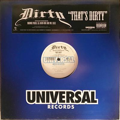 12inch Record DIRTY, MANNIE FRESH, LIL BURN ONE & - That's Dirty 4400194941DJPRO Universal Recor 2002 US Rap & Hip-Hop/R&B Used