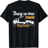 Vehicle Towing Funny Tow Trucker Joke Tow Truck Driver Gift Unisex T-Shirt
