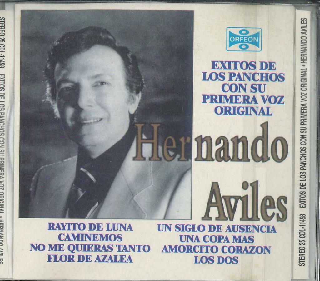 CD HERNANDO AVILES - Exitos De Los Panchos Con Su Primer CDL11458 ORFEON 1995 Mexico Latin Used