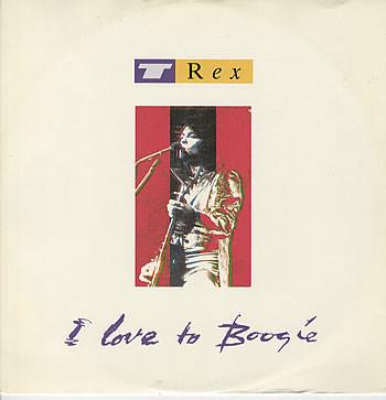 

12inch Record T. REX - I Love To Boogie 12MARC11 Marc On Wax 1987 UK Rock Used