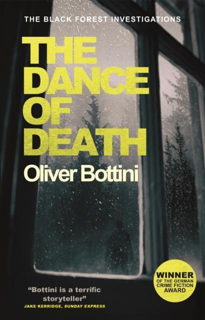 The Dance of Death by Oliver Bottini Hardback Book 9780857057686