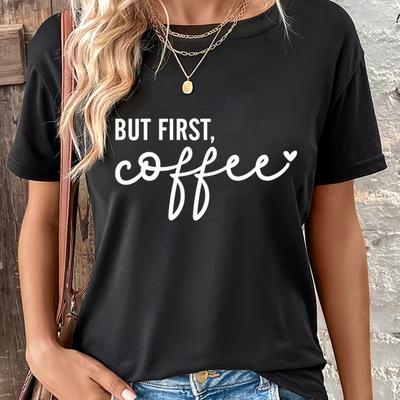 But First Coffee Letter Printed Tshirt Unisex Coffee Lover Gift Fashion Casual Tops Unisexs Clothing Casual Coffee Daily Wear