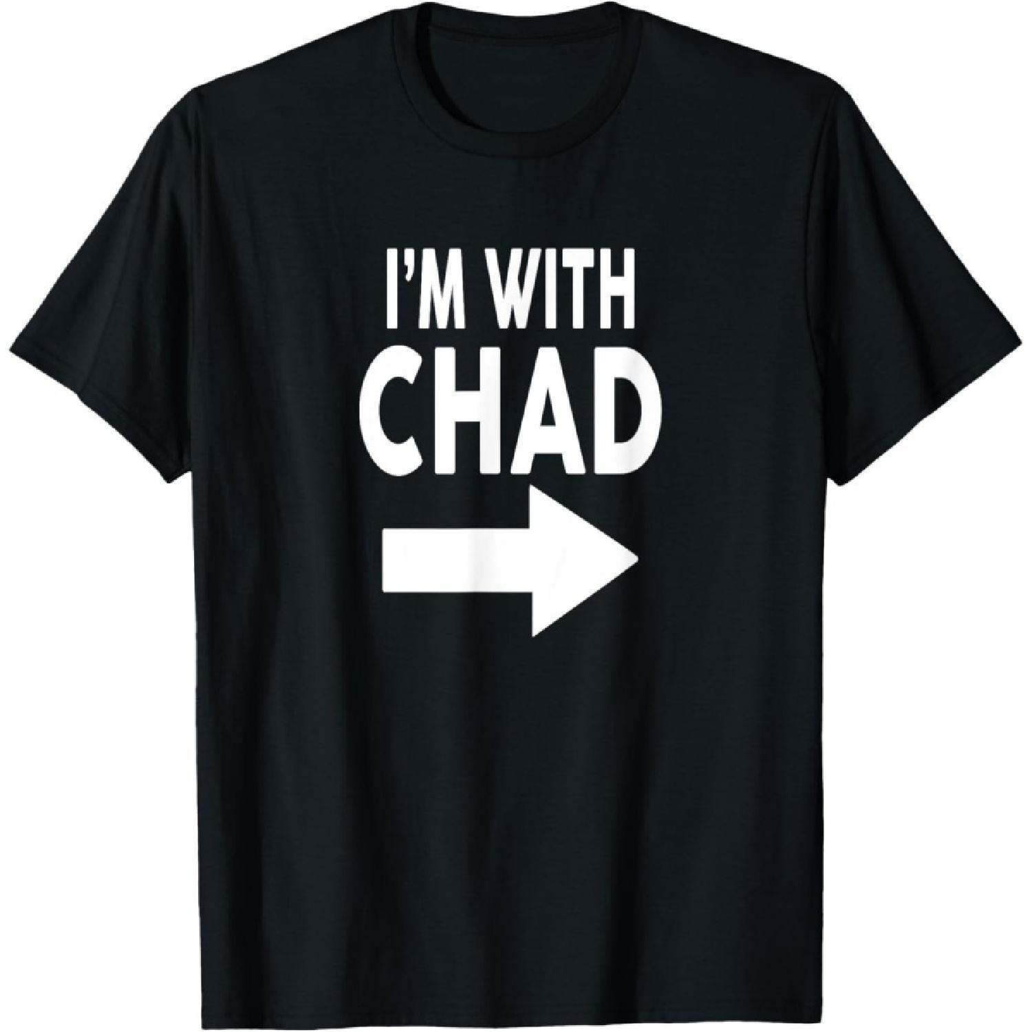 I m With CHAD T-Shirt Name CHAD T-Shirt S