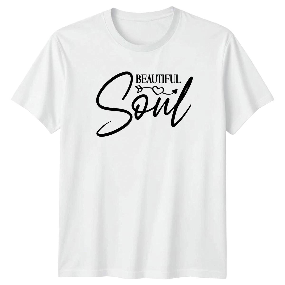 Beautiful Soul Womens T-Shirt Inspirational Self Love Birthday Gift For Her XL