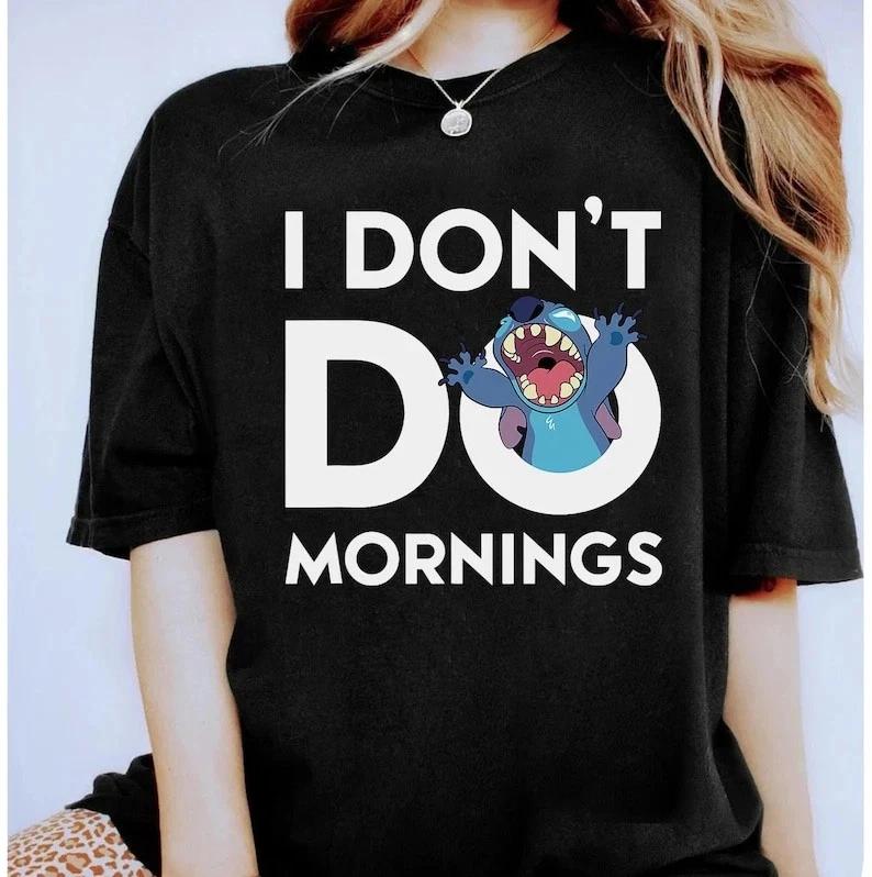Stitch I Dont Do Mornings Lilo And Stitch Blue Alien Dog Tshirt Unisex Unisex S