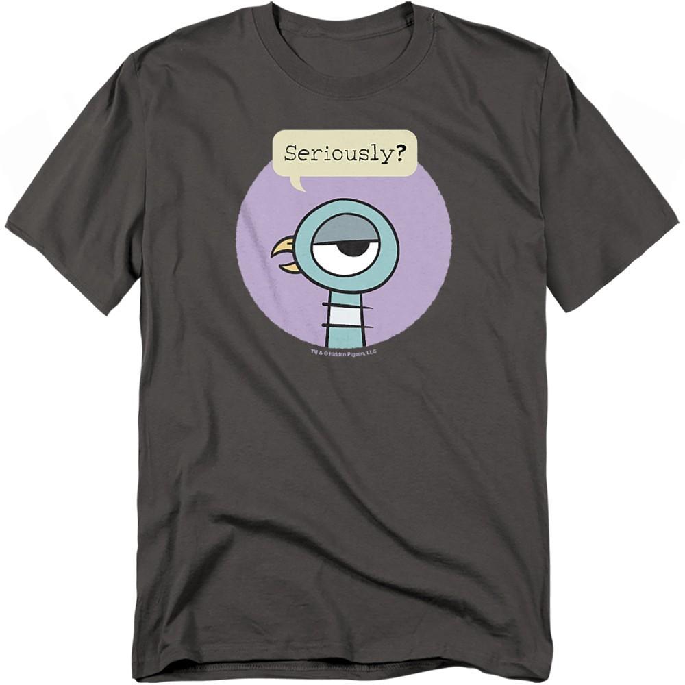 The Pigeon Seriously T-Shirt S-4XL Charcoal L