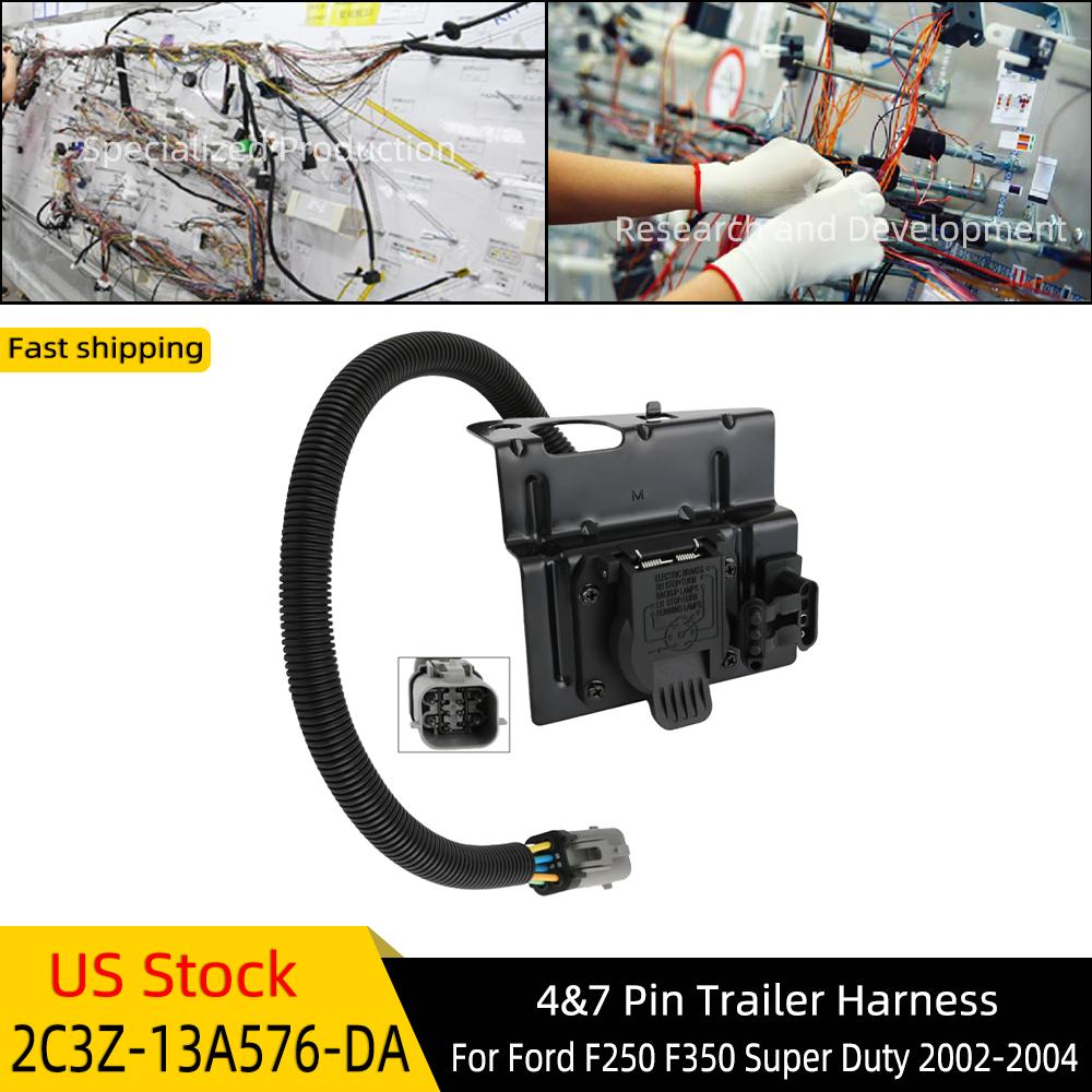 2C3Z-13A576-DA 4 & 7 Pin Trailer Tow Wiring Harness Plug for Ford F250 F350 Super Duty 2002-2004 Loom Harness 2C3Z13A576DA
