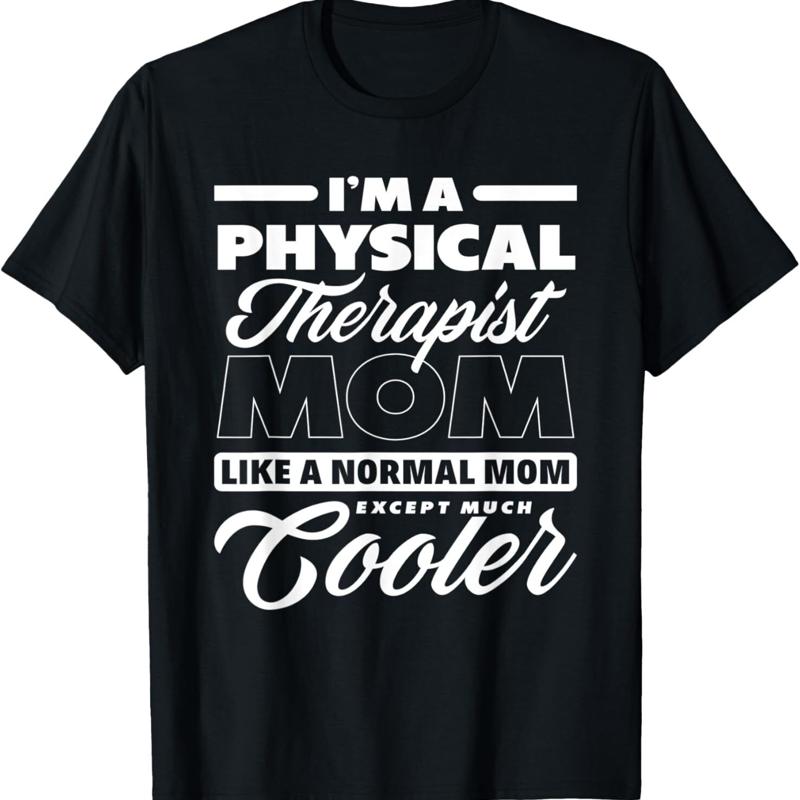 

Physical Therapist Mom Cooler Funny T Shirt - Men s Summer Cotton Graphic Tee S разноцветный
