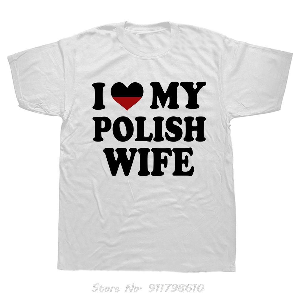Funny My Wife Is Polish Nothing Scares Poland Oversized T-shirt Fashion New Mens Clothing Fitness T Shirt Harajuku Cotton Tshirt