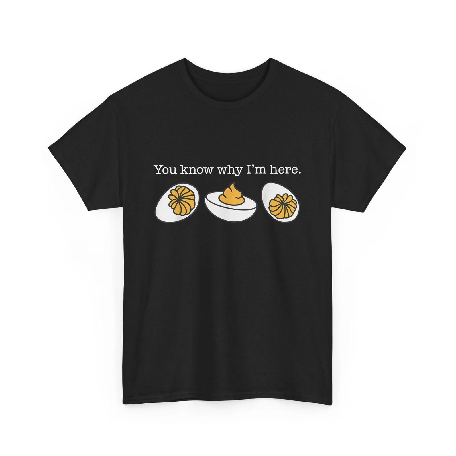 Retro Thanksgiving Dinner You Know Why Im Here Deviled Egg TShirt Harajuku Graphic T Shirts Oversized T Shirt Men Clothing S