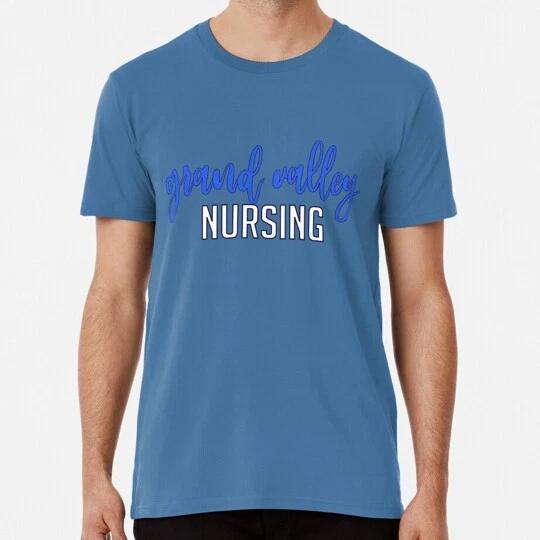 Grand Valley State University Nursing Size S to 5XL Made in the USA T shirt S