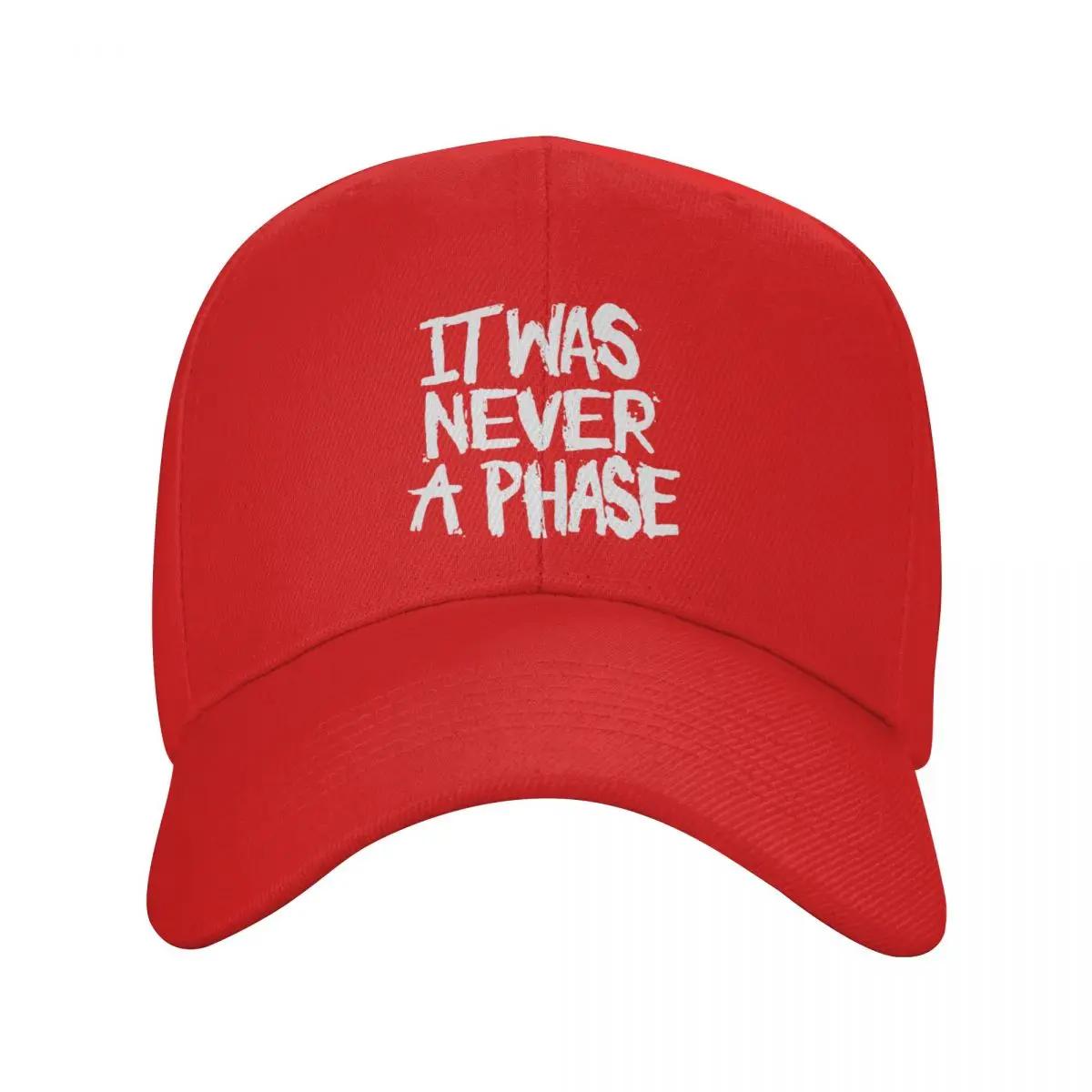 It Was Never A Phase Baseball Cap foam party Hat sun hat Unisexs Caps Womens